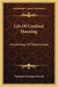 Life of Cardinal Manning