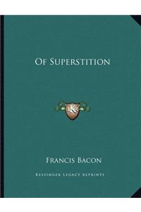 Of Superstition