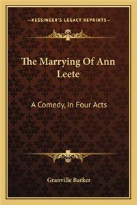 Marrying of Ann Leete