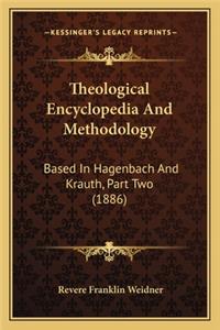 Theological Encyclopedia and Methodology