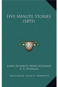 Five Minute Stories (1895)