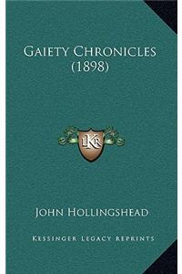 Gaiety Chronicles (1898)