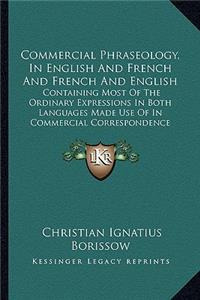Commercial Phraseology, in English and French and French and English