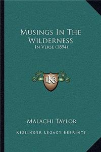Musings in the Wilderness