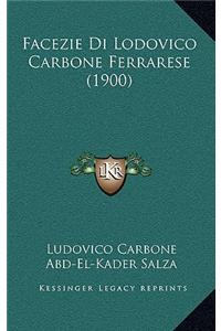 Facezie Di Lodovico Carbone Ferrarese (1900)