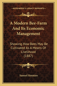 Modern Bee-Farm And Its Economic Management