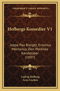 Holbergs Komedier V1