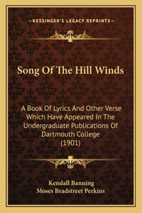 Song Of The Hill Winds