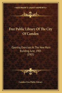 Free Public Library Of The City Of Camden