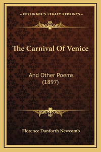The Carnival Of Venice