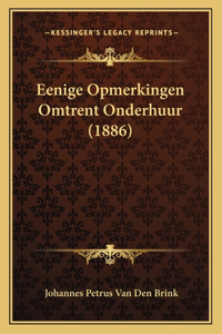 Eenige Opmerkingen Omtrent Onderhuur (1886)