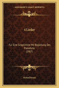 4 Lieder