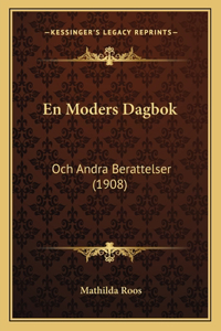 En Moders Dagbok