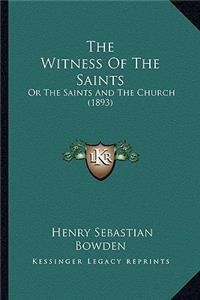 The Witness Of The Saints
