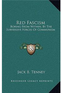 Red Fascism