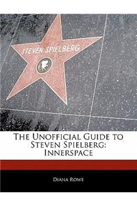 Off the Record Guide to Steven Spielberg
