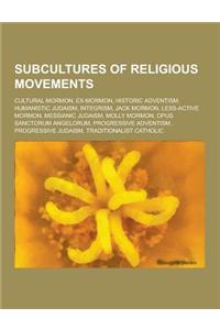 Subcultures of Religious Movements