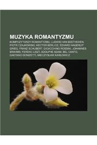 Muzyka Romantyzmu