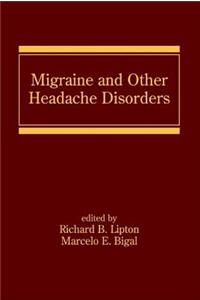 Migraine and Other Headache Disorders