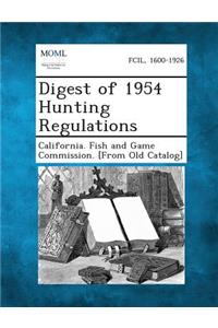 Digest of 1954 Hunting Regulations