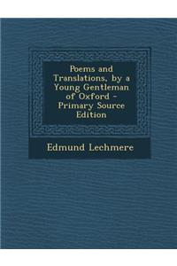 Poems and Translations, by a Young Gentleman of Oxford