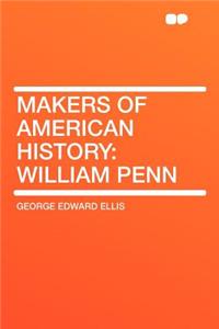 Makers of American History