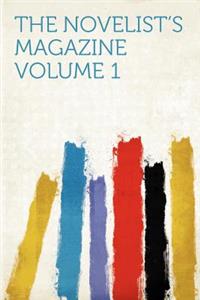 The Novelist's Magazine Volume 1