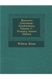 Nieuwere Literatuur-Geschiedenis, Volume 3