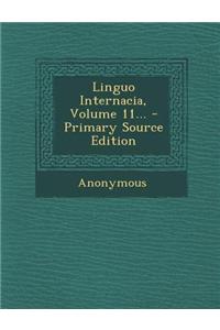 Linguo Internacia, Volume 11...