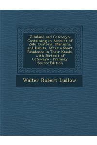 Zululand and Cetewayo