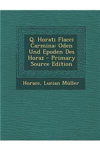 Q. Horati Flacci Carmina