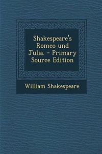 Shakespeare's Romeo Und Julia.