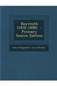 Bayreuth (1876-1896)