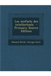 Les Mefaits Des Intellectuels
