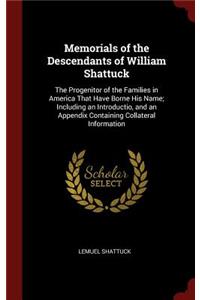 Memorials of the Descendants of William Shattuck