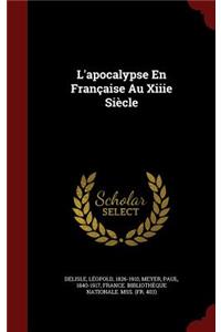 L'apocalypse En Française Au Xiiie Siècle