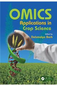 Omics Applications in Crop Science