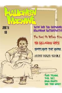 Halloween Machine June 2014