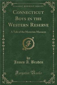 Connecticut Boys in the Western Reserve