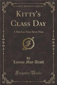 Kitty's Class Day