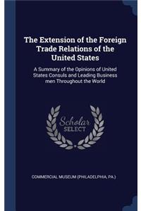 Extension of the Foreign Trade Relations of the United States