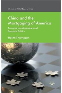 China and the Mortgaging of America