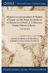 Mémoires et correspondance de Madame d'Epinay