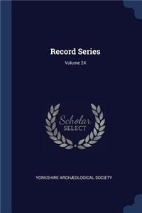 Record Series; Volume 24