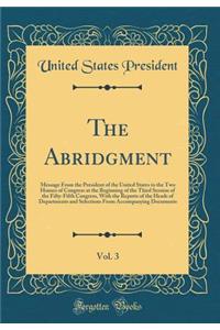 The Abridgment, Vol. 3