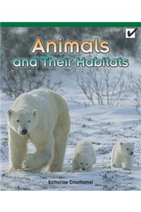 Animals and Their Habitats