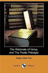 The Rationale of Verse, and the Poetic Principle (Dodo Press)