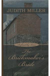 The Brickmaker's Bride