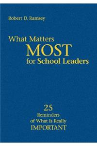 What Matters Most for School Leaders