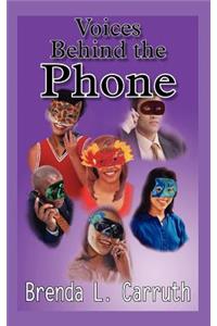 Voices Behind the Phone